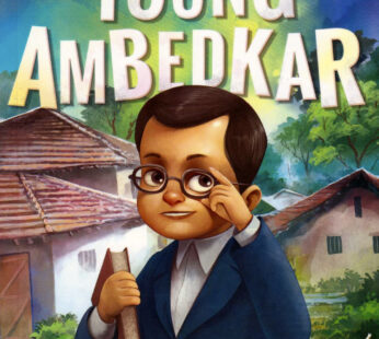 The Adventures of Young Ambedkar