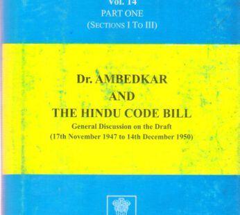 Dr. Babasaheb Ambedkar Writings And Speeches Vol 14 : Part 1 & Part 2
