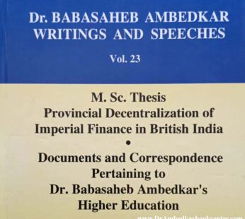 Dr. Babasaheb Ambedkar Writings And Speeches Vol 23